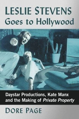 Leslie Stevens Goes to Hollywood 1