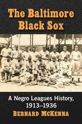 Bernard McKenna - Baltimore Black Sox, Häftad