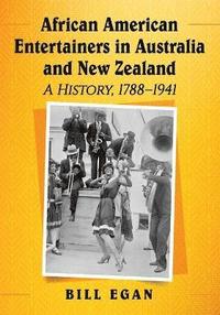 bokomslag African American Entertainers in Australia and New Zealand