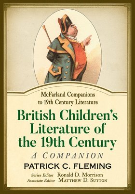 Patrick C. Fleming - British Children's Literature of the 19th Century, Häftad