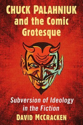 Chuck Palahniuk and the Comic Grotesque 1