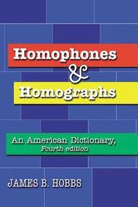 bokomslag Homophones and Homographs