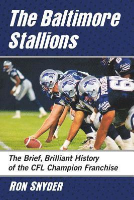 The Baltimore Stallions 1