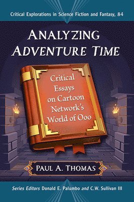 Paul A. Thomas - Analyzing Adventure Time, Häftad
