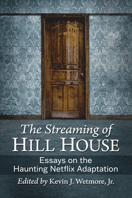 bokomslag The Streaming of Hill House