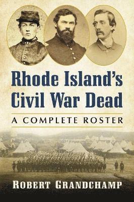 Rhode Island's Civil War Dead 1