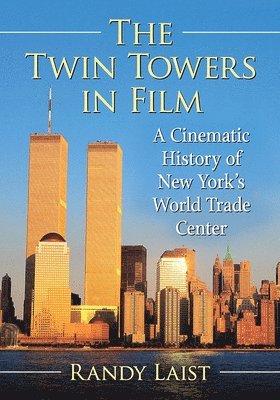 The Twin Towers in Film 1