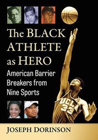 bokomslag The Black Athlete as Hero