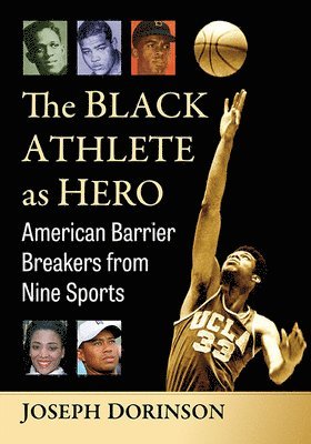 The Black Athlete as Hero 1