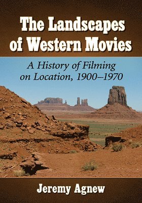 Jeremy Agnew - Landscapes of Western Movies, Häftad