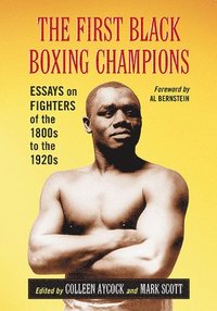 bokomslag The First Black Boxing Champions