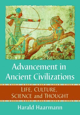 Advancement in Ancient Civilizations 1