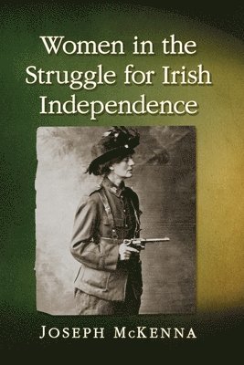 bokomslag Women in the Struggle for Irish Independence