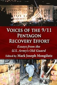 bokomslag Voices of the 9/11 Pentagon Recovery Effort