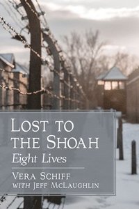 bokomslag Lost to the Shoah