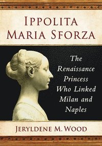 bokomslag Ippolita Maria Sforza