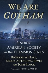 bokomslag We Are Gotham