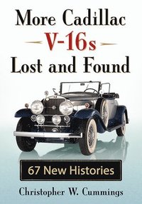 bokomslag More Cadillac V-16s Lost and Found