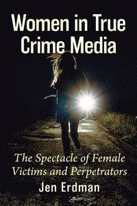 bokomslag Women in True Crime Media