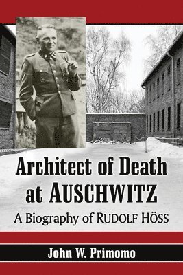 bokomslag Architect of Death at Auschwitz