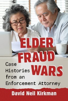 David Neil Kirkman - Elder Fraud Wars, Häftad