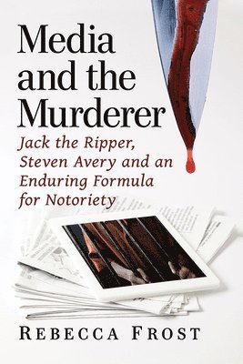 Media and the Murderer 1