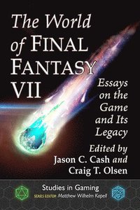 bokomslag The World of Final Fantasy VII