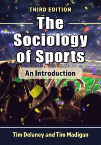 bokomslag The Sociology of Sports