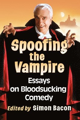 Simon Bacon - Spoofing the Vampire, Häftad