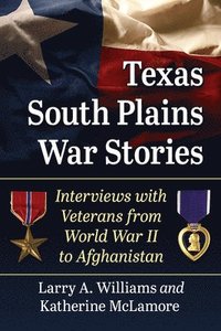 bokomslag Texas South Plains War Stories
