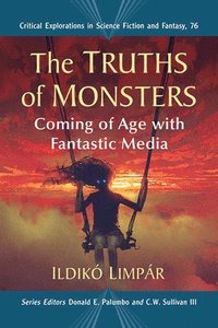 bokomslag The Truths of Monsters