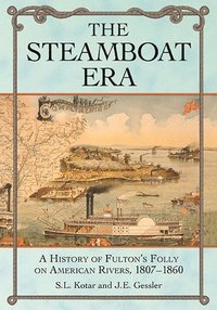 bokomslag The Steamboat Era