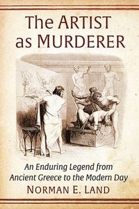 bokomslag Artist as Murderer