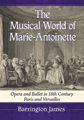 bokomslag Musical World of Marie-Antoinette