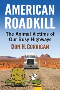 bokomslag American Roadkill