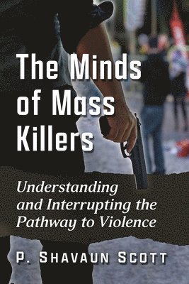 The Minds of Mass Killers 1