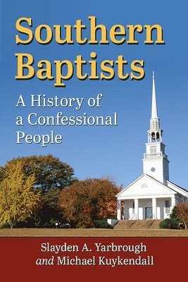 Southern Baptists 1
