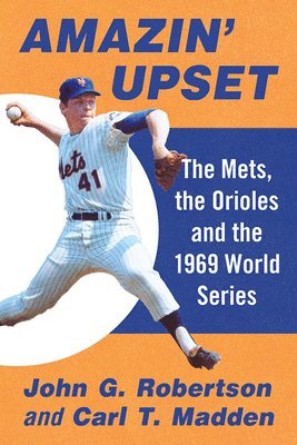 John G. Robertson, Carl T. Madden - Amazin' Upset, Häftad