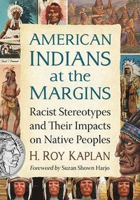 bokomslag American Indians at the Margins