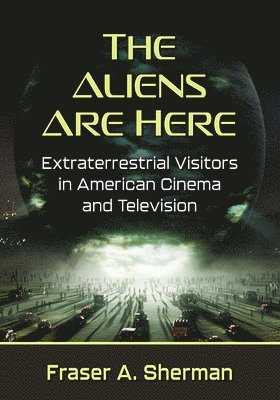 bokomslag Aliens Are Here