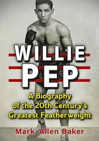 bokomslag Willie Pep