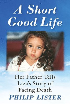 bokomslag Short Good Life