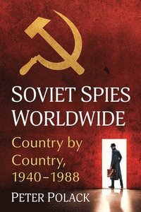 bokomslag Soviet Spies Worldwide