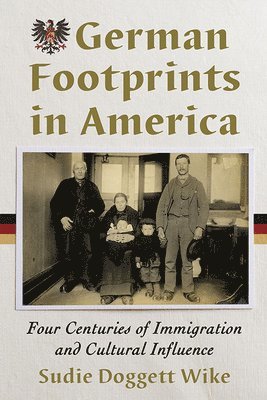 German Footprints in America 1