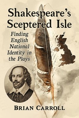 Shakespeare's Sceptered Isle 1