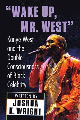 bokomslag "Wake Up, Mr. West"