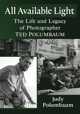 Judy Polumbaum - All Available Light, Häftad
