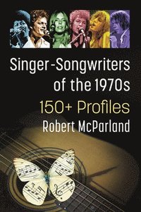 bokomslag Singer-Songwriters of the 1970s
