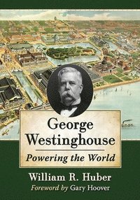 bokomslag George Westinghouse