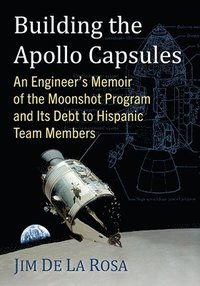 bokomslag Building the Apollo Capsules